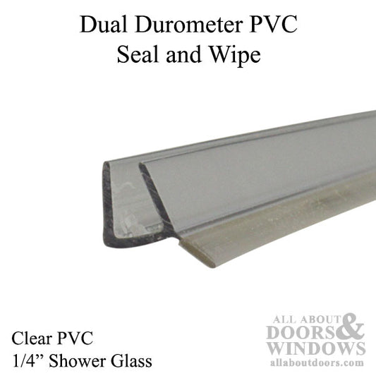 Co-Extruded Dual Durometer PVC Seal and Wipe for shower doors with 1/4'' glass - Clear