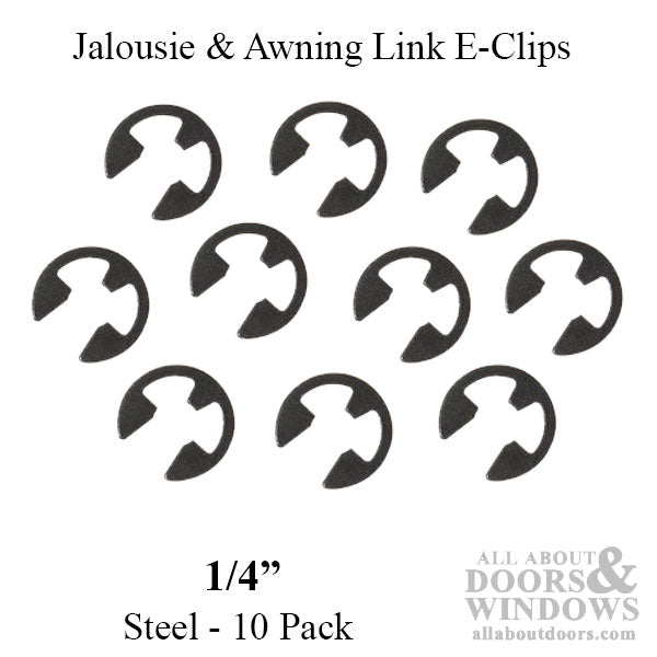 E Clip Pack for Jalousie or Awning Links, 1/4 Inch - Steel - E Clip Pack for Jalousie or Awning Links, 1/4 Inch - Steel