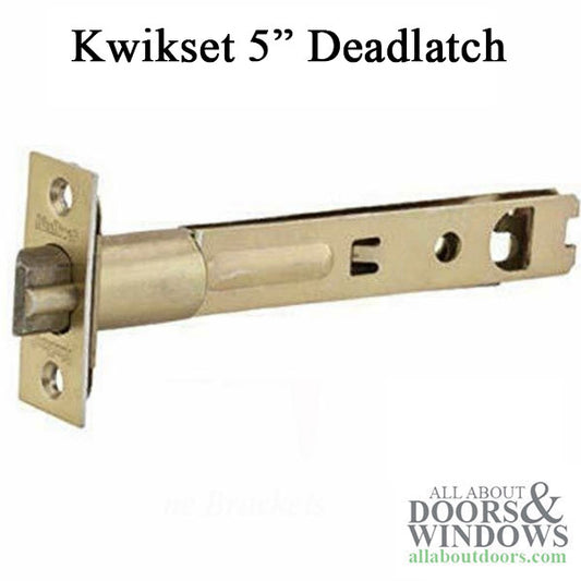 Deadlatch 5 inch backset, Kwikset