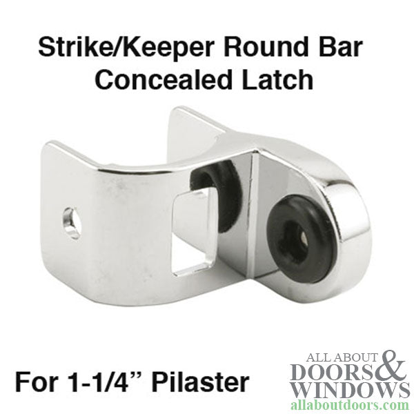Strike Keeper with Concealed Latch for Round Bar - Strike Keeper with Concealed Latch for Round Bar