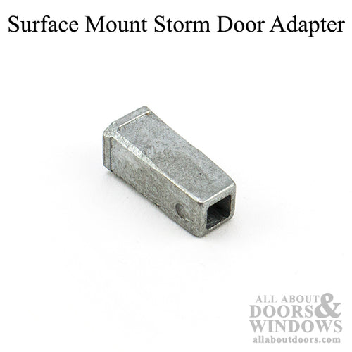 Surface Mount Storm Door Adapter - Surface Mount Storm Door Adapter