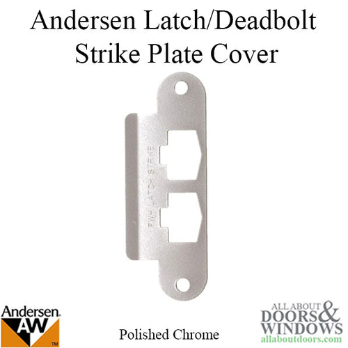 Andersen Latch & Deadbolt Strike Plate cover, AS/SA Single Door - Polished Chrome - Andersen Latch & Deadbolt Strike Plate cover, AS/SA Single Door - Polished Chrome