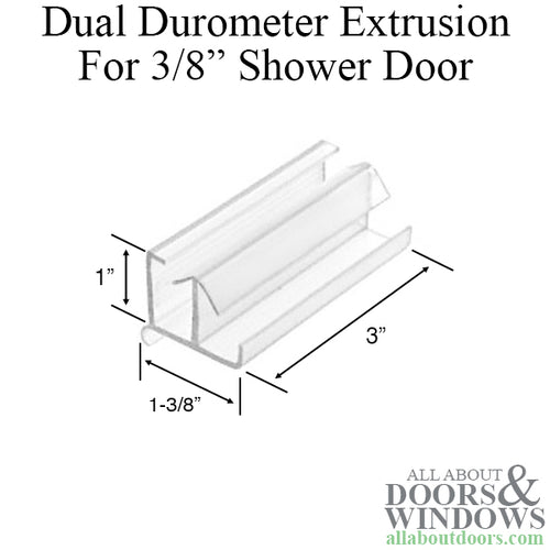 Dual Durometer Extrusion for 3/8 Shower Door - Dual Durometer Extrusion for 3/8 Shower Door