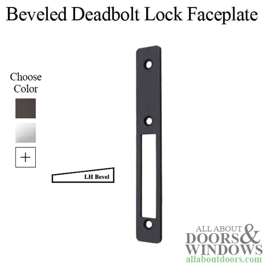 Left Beveled Deadbolt Lock Faceplate, Choose Color