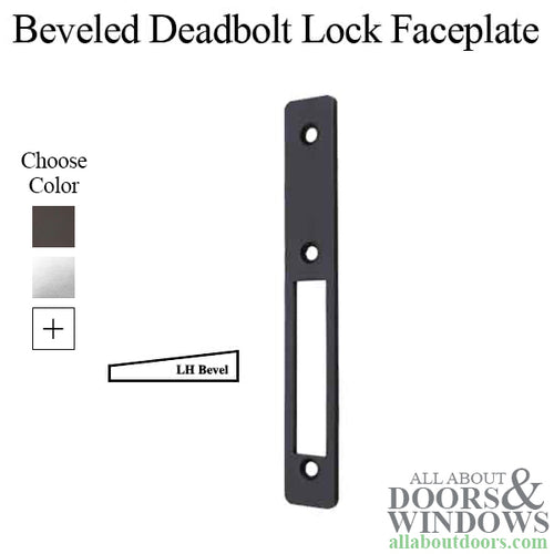 Left Beveled Deadbolt Lock Faceplate, Choose Color - Left Beveled Deadbolt Lock Faceplate, Choose Color