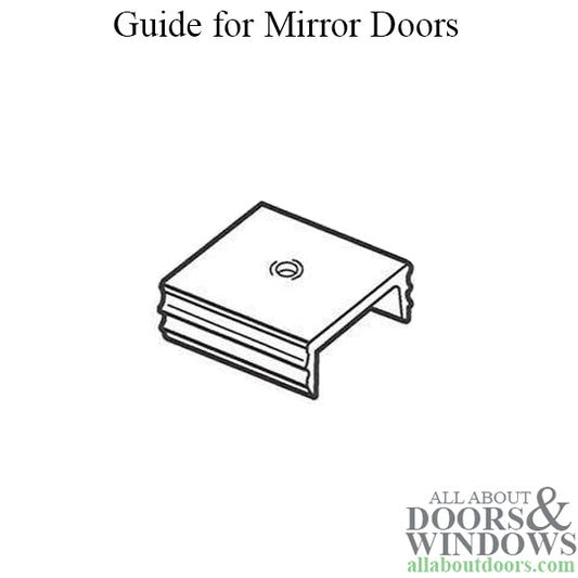 Mirror Door Guides - Discontinued