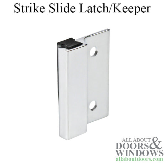 Strike Slide Latch / Keeper