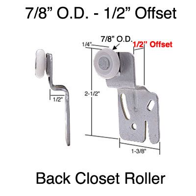 Acme Back Closet Roller 0.875 Inch Wheel Diameter with Adjustable Offset Bracket