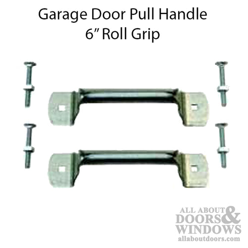 Garage door pull Handle - 6 Inch -  Roll Grip - Garage door pull Handle - 6 Inch -  Roll Grip