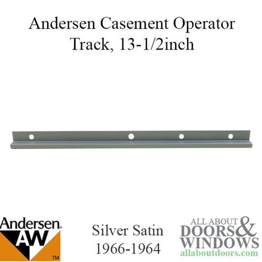 Andersen window - Perma shield CASEMENT Operator Channel / TRACK, 13-1/2 INCH, PSc 66-74