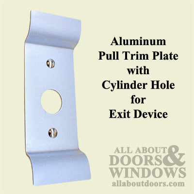 Pull Trim Plate with Cylinder Hole for Exit Device Commercial Door Hardware - 2 colors - Pull Trim Plate with Cylinder Hole for Exit Device Commercial Door Hardware - 2 colors