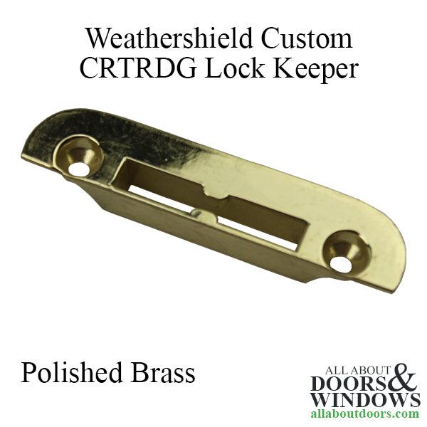 Weather Shield Custom CRTRDG LOCK KEEPER Polished Brass - Weather Shield Custom CRTRDG LOCK KEEPER Polished Brass