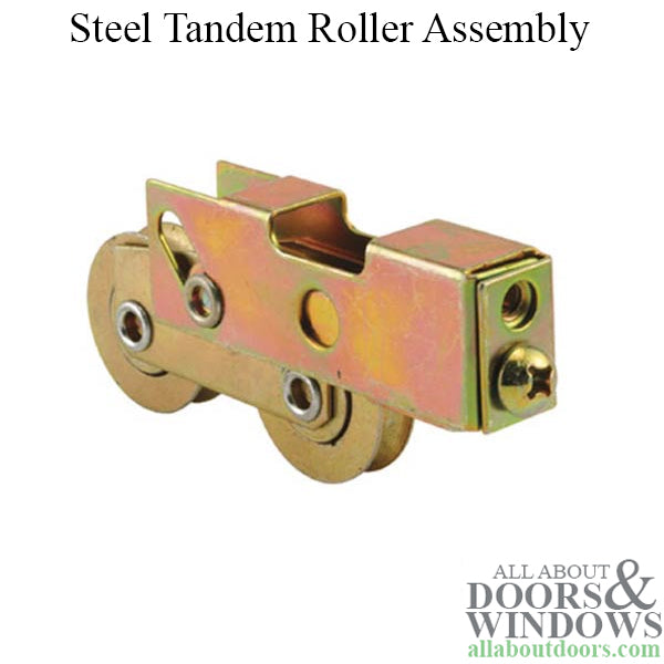 Tandem Roller Assembly - Sliding Patio Door, Steel Ball Bearing - Tandem Roller Assembly - Sliding Patio Door, Steel Ball Bearing