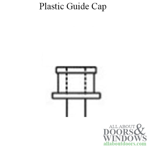 Guide Cap, Plastic - Guide Cap, Plastic