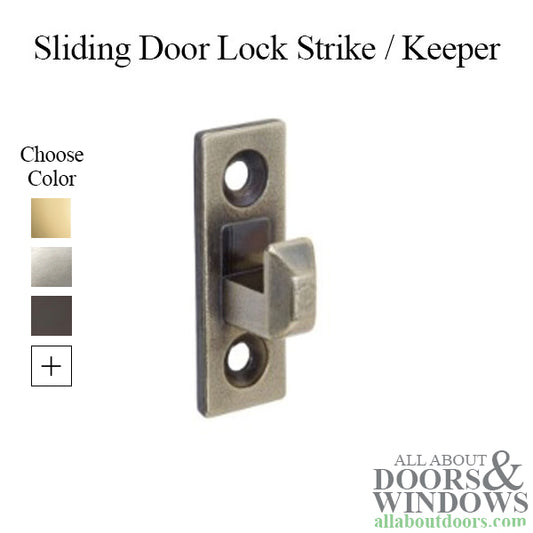 Strike / Keeper for Sliding Door Locks - Choose Color