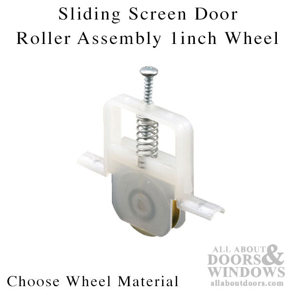 Roller Assembly with 1 Inch Wheel for Sliding Screen Door - Choose Wheel Material - Roller Assembly with 1 Inch Wheel for Sliding Screen Door - Choose Wheel Material