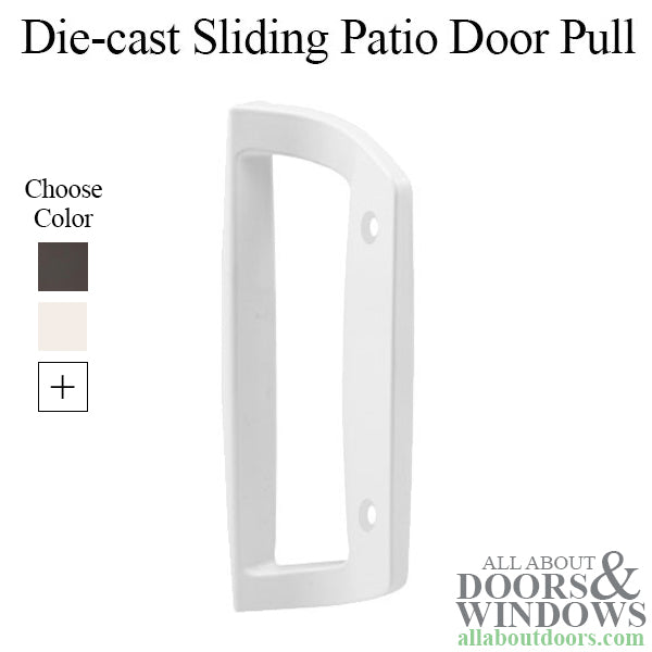 Interior Pull - Sliding Patio Door, Diecast - Choose Color - Interior Pull - Sliding Patio Door, Diecast - Choose Color