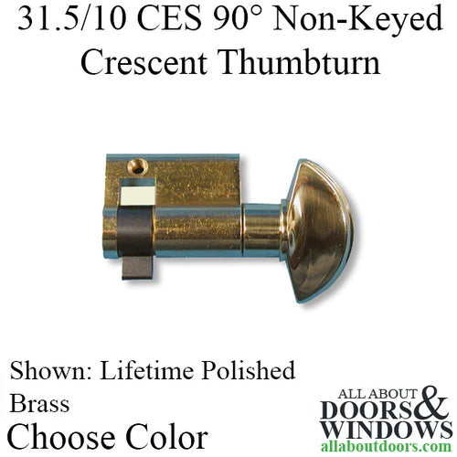 Inactive Non-Keyed 31.5/10, 90° CES Crescent Thumbturn - Choose Color - Inactive Non-Keyed 31.5/10, 90° CES Crescent Thumbturn - Choose Color