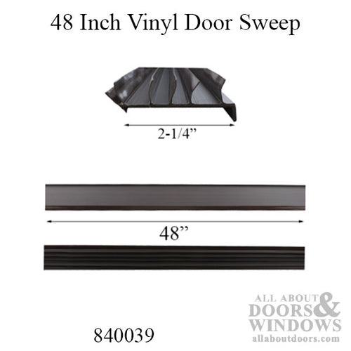 48 inch Vinyl Door Sweep for  2-1/4 door - Chocolate Brown - 48 inch Vinyl Door Sweep for  2-1/4 door - Chocolate Brown