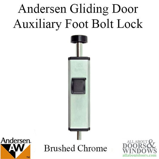 Andersen Auxiliary Foot Bolt Lock for Frenchwood Gliding Door - Brushed Chrome