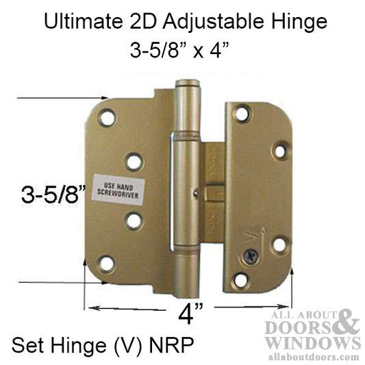 Ultimate 2D Adjustable Hinge, 3-5/8 x 4  Set Hinge (V), Outswing NRP