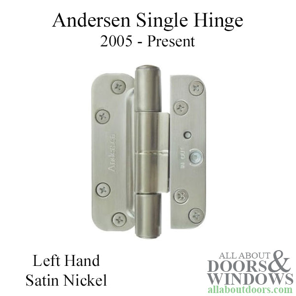 Andersen Single Hinge, Left Hand (2005-Present) - Satin Nickel - Andersen Single Hinge, Left Hand (2005-Present) - Satin Nickel