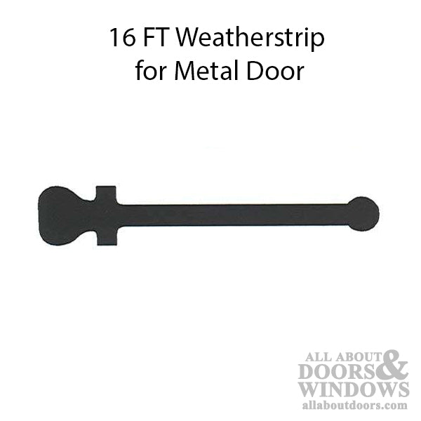 Weatherstrip - Metal Door - 16 Foot - Weatherstrip - Metal Door - 16 Foot