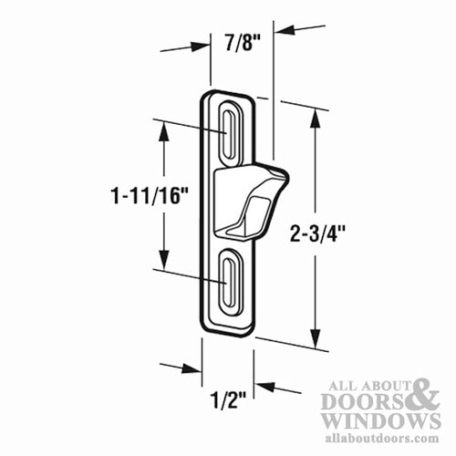 Diescast Keeper for Sliding Patio Door Narrow 1-11/16