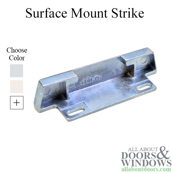 Replacement Strike for Surface Mount Patio Door Handle - Choose Color - Replacement Strike for Surface Mount Patio Door Handle - Choose Color