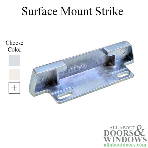 Replacement Strike for Surface Mount Patio Door Handle - Choose Color - Replacement Strike for Surface Mount Patio Door Handle - Choose Color
