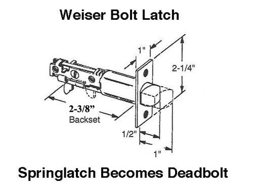 DISCONTUNUED Weiser Bolt Latch, Combo Deadbolt & Spring Latch, 2-3/4 Backset,  Square Face, 1