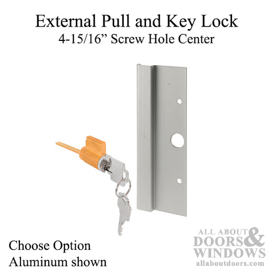 External Pull and Key Lock for Sliding Patio Door - 4-15/16 Inch - Extruded Aluminum - Choose Color