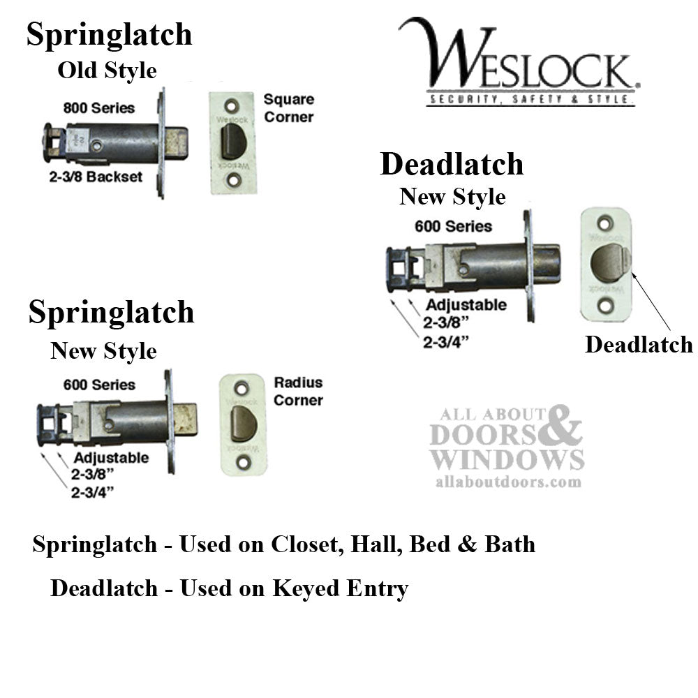 Weslock 600 Series Adjustable Deadlatch Radius Face - Satin Brass - Weslock 600 Series Adjustable Deadlatch Radius Face - Satin Brass