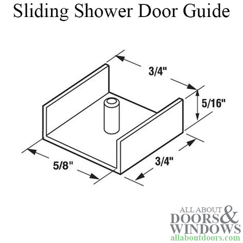 Guide, Sliding Shower Door - Guide, Sliding Shower Door