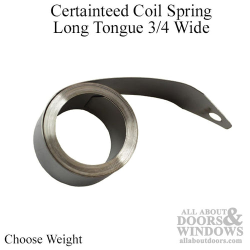 Certainteed Coiled Spring, Long Tongue 3/4 Wide - Choose Weight - Certainteed Coiled Spring, Long Tongue 3/4 Wide - Choose Weight