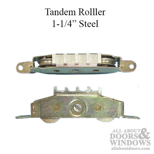 Tandem Roller, 1-1/4 Steel with Ribbed  Upper Bracket