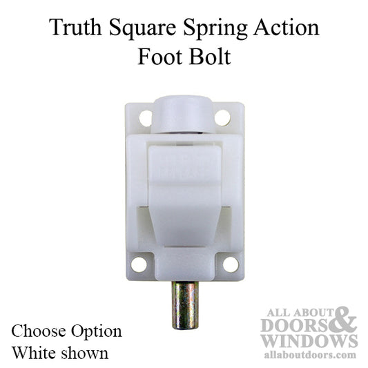 Truth Square Spring Action Foot Bolt for Patio Door - Choose Color