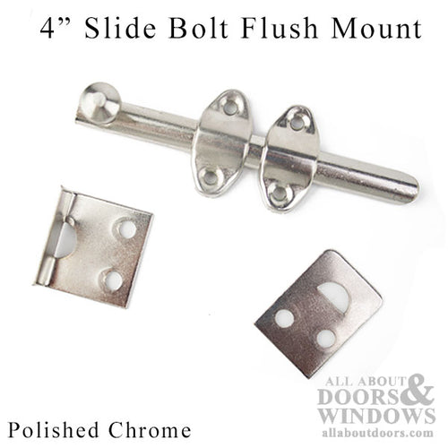 Slide Bolt - Flush Mount - 4 In Length - Polished Chrome - Slide Bolt - Flush Mount - 4 In Length - Polished Chrome