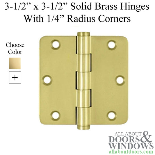 3.5 x 3.5 inch, 1/4 Radius Corners, Standard Hinges, Solid Brass, Pair, Choose Color