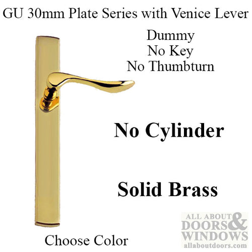 G-U Venice Handle & 30mm Plate, Dummy, No Key, No Thumbturn (Handles DO NOT Move) Choose Color - G-U Venice Handle & 30mm Plate, Dummy, No Key, No Thumbturn (Handles DO NOT Move) Choose Color