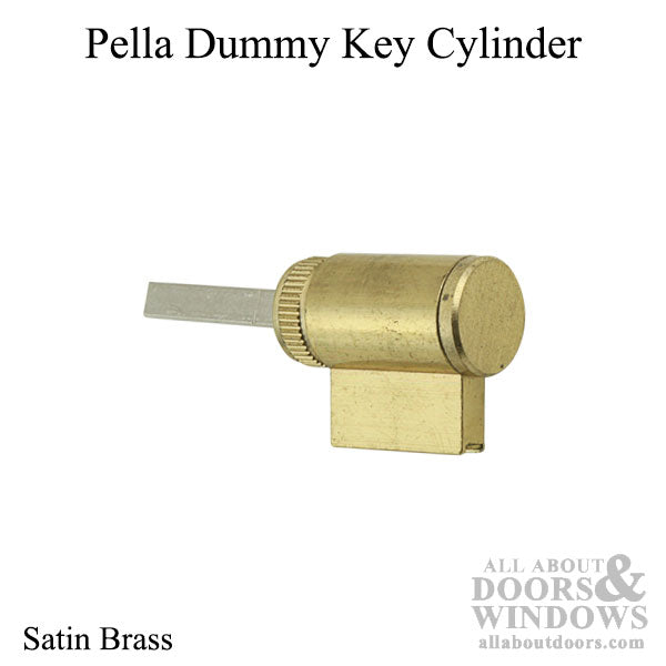 Pella Blank Key Cylinder (Dummy) for Non-Keyed Trim - Pella Blank Key Cylinder (Dummy) for Non-Keyed Trim