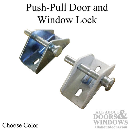 Push Pull Door and Window Lock - Choose Color