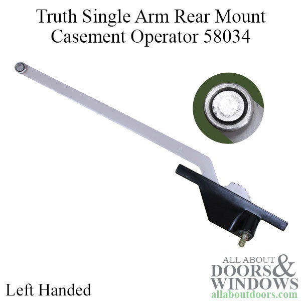 Truth Right Hand 11 Inch Single Arm Rear Mount Casement Operator with Round Shoe - Truth Right Hand 11 Inch Single Arm Rear Mount Casement Operator with Round Shoe