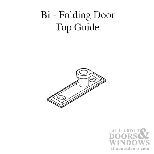 Top Guide for Bi-folding Door, 5/8 Inch O.D. - Top Guide for Bi-folding Door, 5/8 Inch O.D.