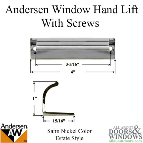 Andersen Tilt-Wash (DC) and Tilt-Wash (TW) Windows - Estate Hand Lifts w/ Screws - Satin Nickel - Andersen Tilt-Wash (DC) and Tilt-Wash (TW) Windows - Estate Hand Lifts w/ Screws - Satin Nickel