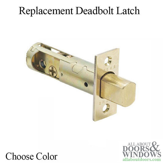 Latch, Deadbolt 2-3/4  Square Corners - Choose Color