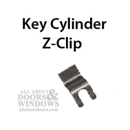 Z-Clip for Key Cylinder - Sliding Door Handleset Lock - Z-Clip for Key Cylinder - Sliding Door Handleset Lock