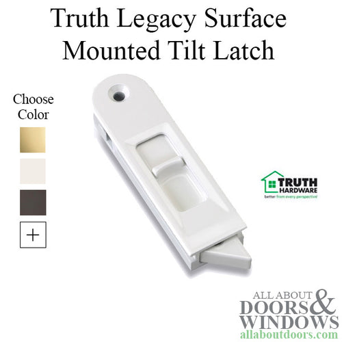 Truth Legacy Surface Mounted Tilt Latch - Truth Legacy Surface Mounted Tilt Latch