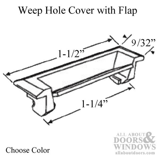 Weep Hole Cover with Flap snaps into hole - Choose Color