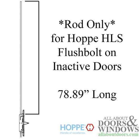 Hoppe HLS Rod only; M8, .374"  x 78.89"  Rod for Inactive Door